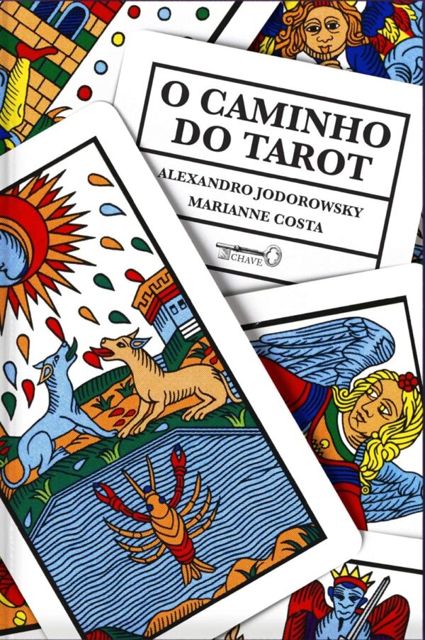 O Caminho do Tarot por Alejandro Jodorowsky